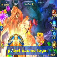 p7bet casino login